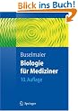 Biologie f�r Mediziner (Springer-Lehrbuch)
