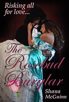 Click to Download Free Kindle Book -> The Rosebud Burglar (a Victorian Romance)