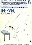 The Young Person's Guide to Playing the Piano (Faber paperbacks)