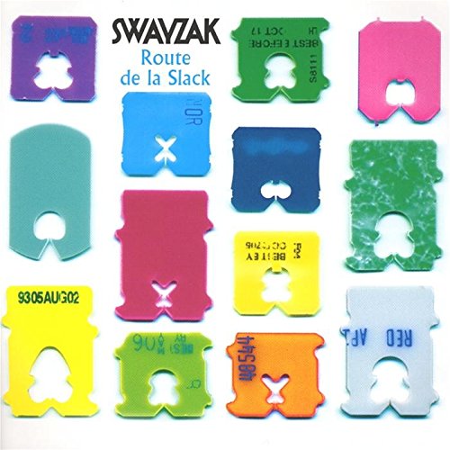 Swayzak - Route De La Slack: Remixes & Rarities - Zortam Music