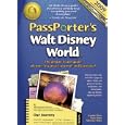 PassPorter's Walt Disney World 2009: The Unique Travel Guide, Planner, Organizer, Journal, and Keepsake! (PassPorter)