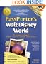 PassPorter's Walt Disney World 2009: The Unique Travel Guide, Planner, Organizer, Journal, and Keepsake!