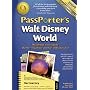 PassPorter's Walt Disney World 2009: The Unique Travel Guide, Planner, Organizer, Journal, and Keepsake! (Passporter Walt Disney World Resort)