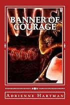Banner of Courage Banner of Courage