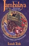 Jambalaya: The Natural Woman's Book of Personal Charms and Practical Rituals