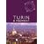 Turin and Piedmont: The Purple Guide