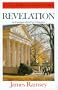 The Book of Revelation: An Exposition of the First Eleven Chapters Originally Published Under the Title "the Spiritual Kingdom" (Geneva Series of Commentaries)