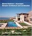 Marmol Radziner + Associates: Between Architecture and Construction