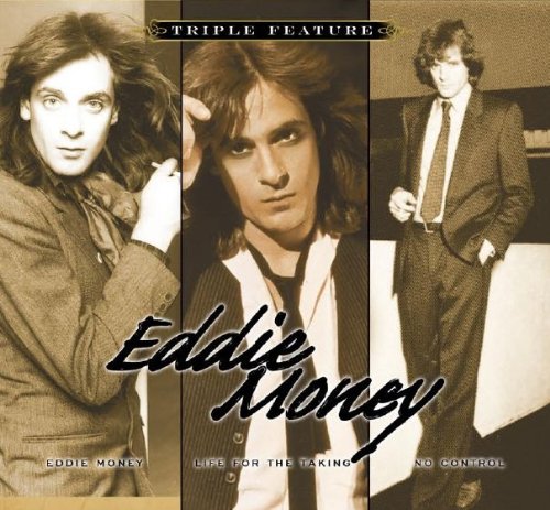 Eddie Money - Triple Feature