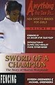 Sword of a Champion: The Story of Sharon Monplaisir (Anything You Can Do... New Sports Heroes for Girls)