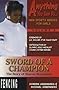 Sword of a Champion: The Story of Sharon Monplaisir: 2 (Anything You Can Do)