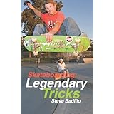 skateboarding legendary tricks