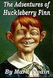 Adventures of Huckleberry Finn