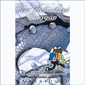 The Reluctant Dragon | [Kenneth Grahame]