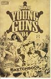 Marvel Young Guns '04 Sketchbook (Marvel Comics)