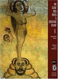Revue Edite  / De l'art des fous à l'oeuvre d'art : Tome 1
