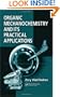 Organic Mechanochemistry and Its Practical Applications