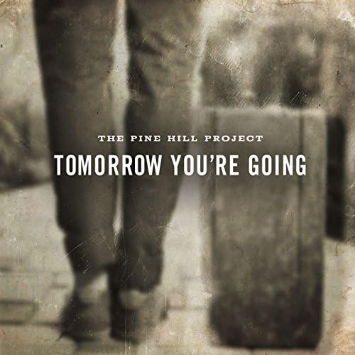 Tomorrow You're Going