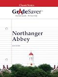 GradeSaver (TM) ClassicNotes Northanger Abbey Study Guide