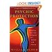 Psychic Protection: Creating Positive Energies For People And Places