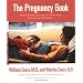 The Pregnancy Book: Month-by-Month, Everything You Need to Know From America's Baby Experts