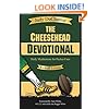 The Cheesehead Devotional: Daily Meditations for Green Bay Packers, Their Fans, and NFL Football Fanatics | Kickoff Edition