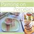 Painting on Porcelain
