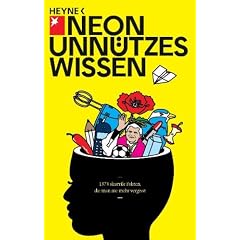 Unn�tzes Wissen: 1374 skurrile Fakten, die man nie mehr vergisst