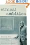 Ethical Ambition: Living a Life of Meaning and Worth