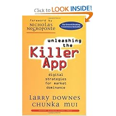Unleashing the Killer App: Digital Strategies for Market Dominance