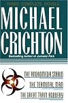 Three Complete Novels: The Andromeda Strain, The Terminal Man, and The Great Train Robbery