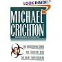 Three Complete Novels: The Andromeda Strain, The Terminal Man, and The Great Train Robbery