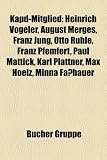 Produkt-Bild: KAPD-Mitglied: Heinrich Vogeler, August Merges, Franz Jung, Otto R&uuml;hle, Franz Pfemfert, Paul Mattick, Karl Pl&auml;ttner, Max Hoelz, Paul Heinzelmann, ... John Graudenz, Jan Appel, Rudolf Leonhard