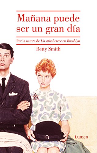 Mañana puede ser un gran día (Spanish Edition)