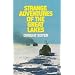 Strange Adventures of the Great Lakes