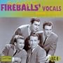 The Best of the Fireballs' Vocals