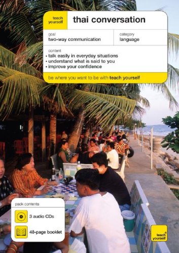 Teach Yourself Thai Conversation (3CD's + Guide) (TY: Conversation)