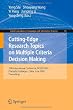 Cutting-Edge Research Topics on Multiple Criteria Decision Making: 20th International Conference, MCDM 2009, Chengdu/Jiuzhaigou, China, June 21-26, ... in Computer and Information Science)