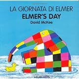 Elmer's Day (English-Italian) (Elmer series)