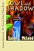 Soul and Shadow