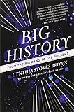 Big History: From the Big Bang to the Present