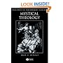 Mystical Theology: Integrity of Spirituality and Theology (Challenges in Contemporary Theology)