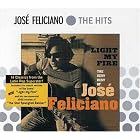 Light My Fire: The Very Best of Jose Feliciano by  Jos� Feliciano 