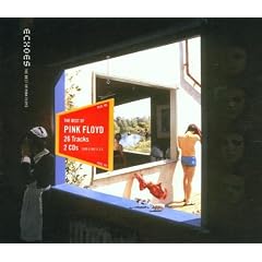 Echoes (The Best of Pink Floyd)