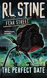 The Perfect Date (Fear Street, No. 37)