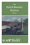 The Hull & Barnsley Railway