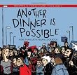 Another Dinner is Possible