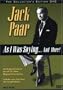 Jack Paar - As I Was Saying...And More!