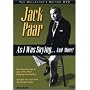 Jack Paar - As I Was Saying...And More!