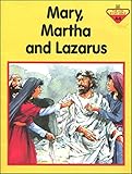 Mary, Martha and Lazarus